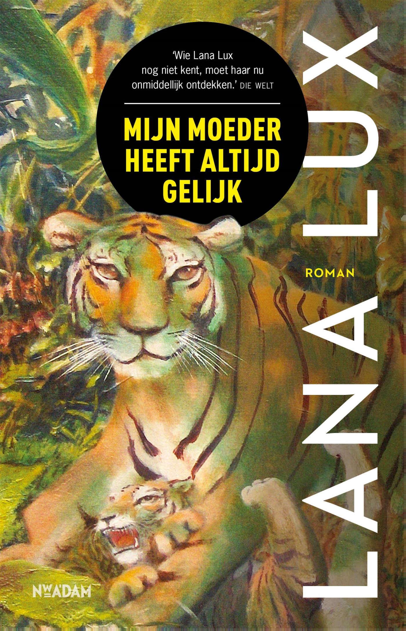 Omslag van Mijn moeder heeft altijd gelijk