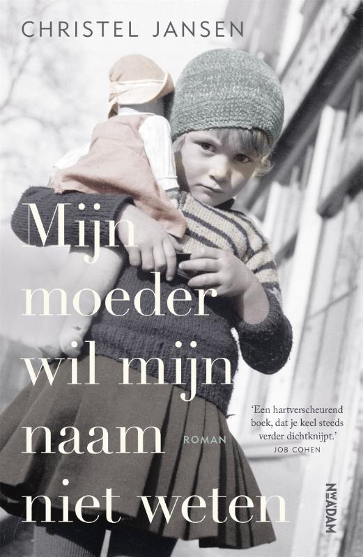 Omslag van Mijn moeder wil mijn naam niet weten