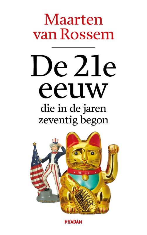 Omslag van De 21e eeuw, die in de jaren zeventig begon