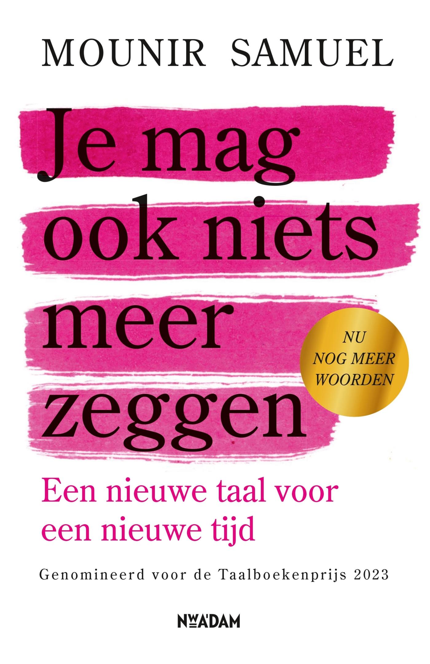 Omslag van Je mag ook niets meer zeggen