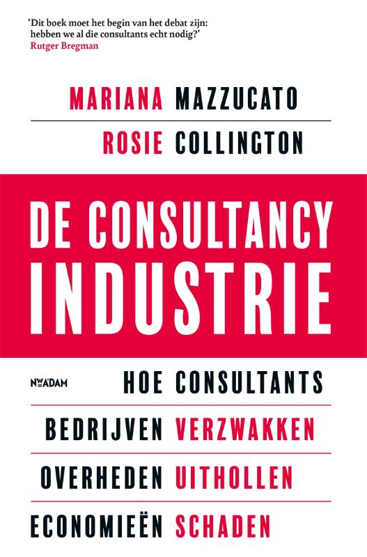 Omslag van De consultancy industrie