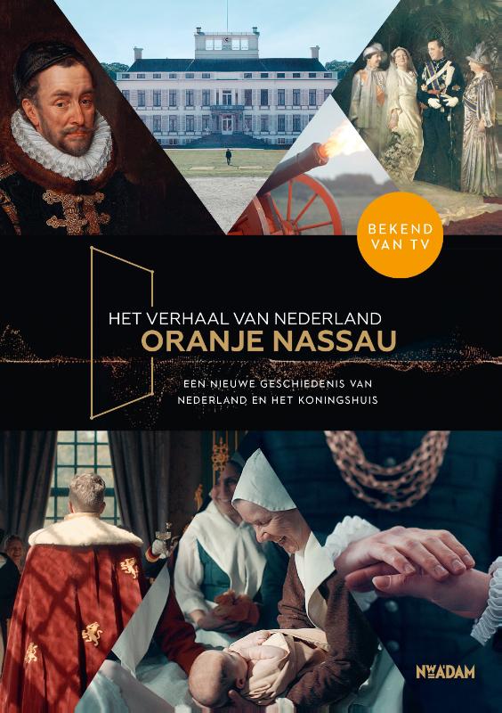 Omslag van Het verhaal van Nederland - Oranje Nassau