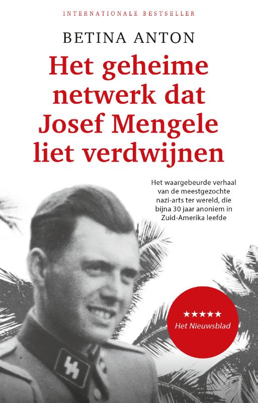 Omslag van Het geheime netwerk dat Josef Mengele liet verdwijnen