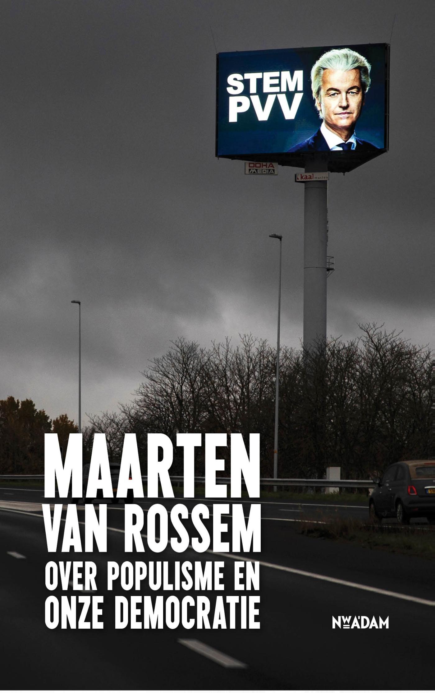 Omslag van Maarten van Rossem over populisme en onze democratie