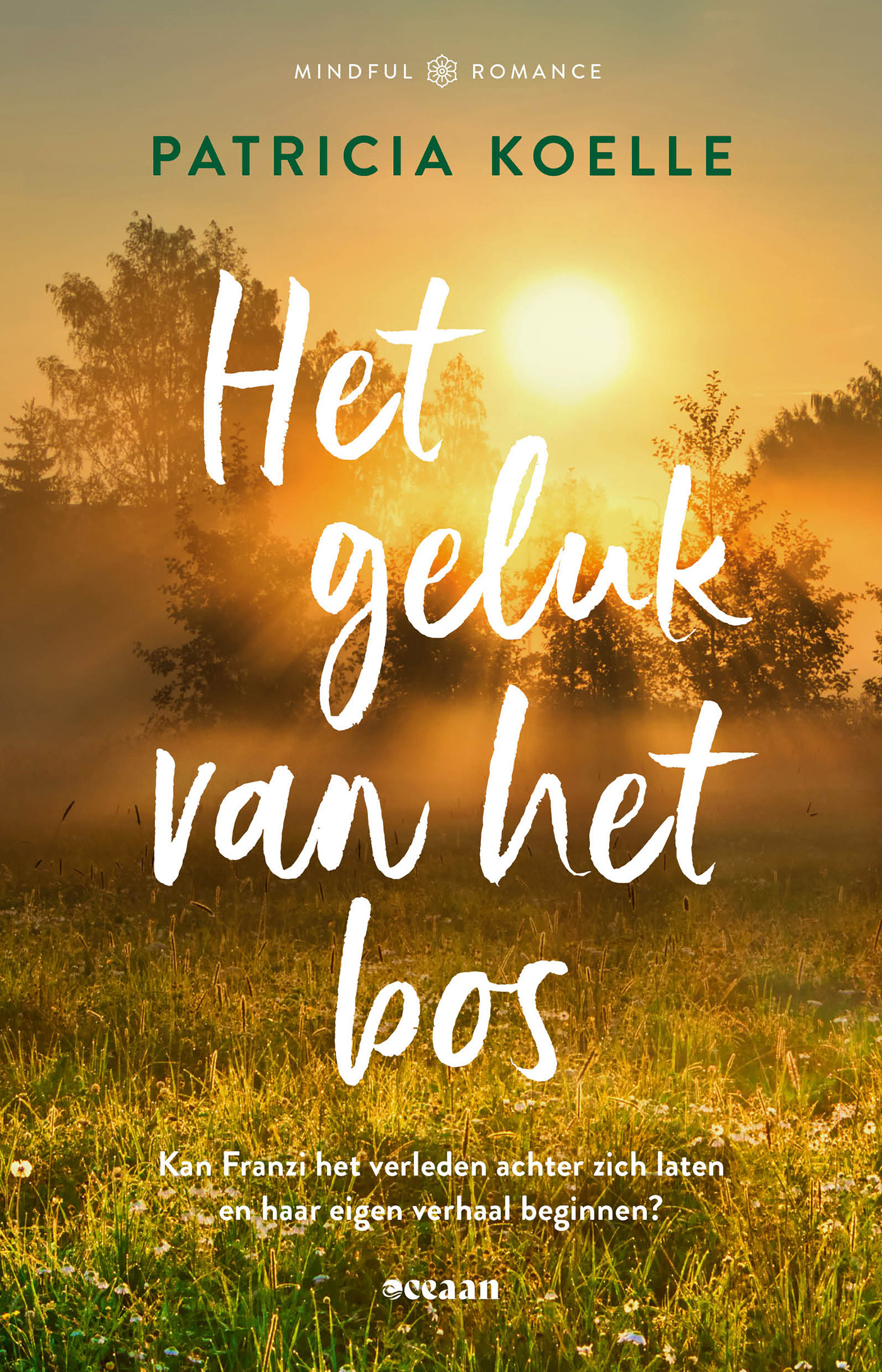 Omslag van Het geluk van het bos