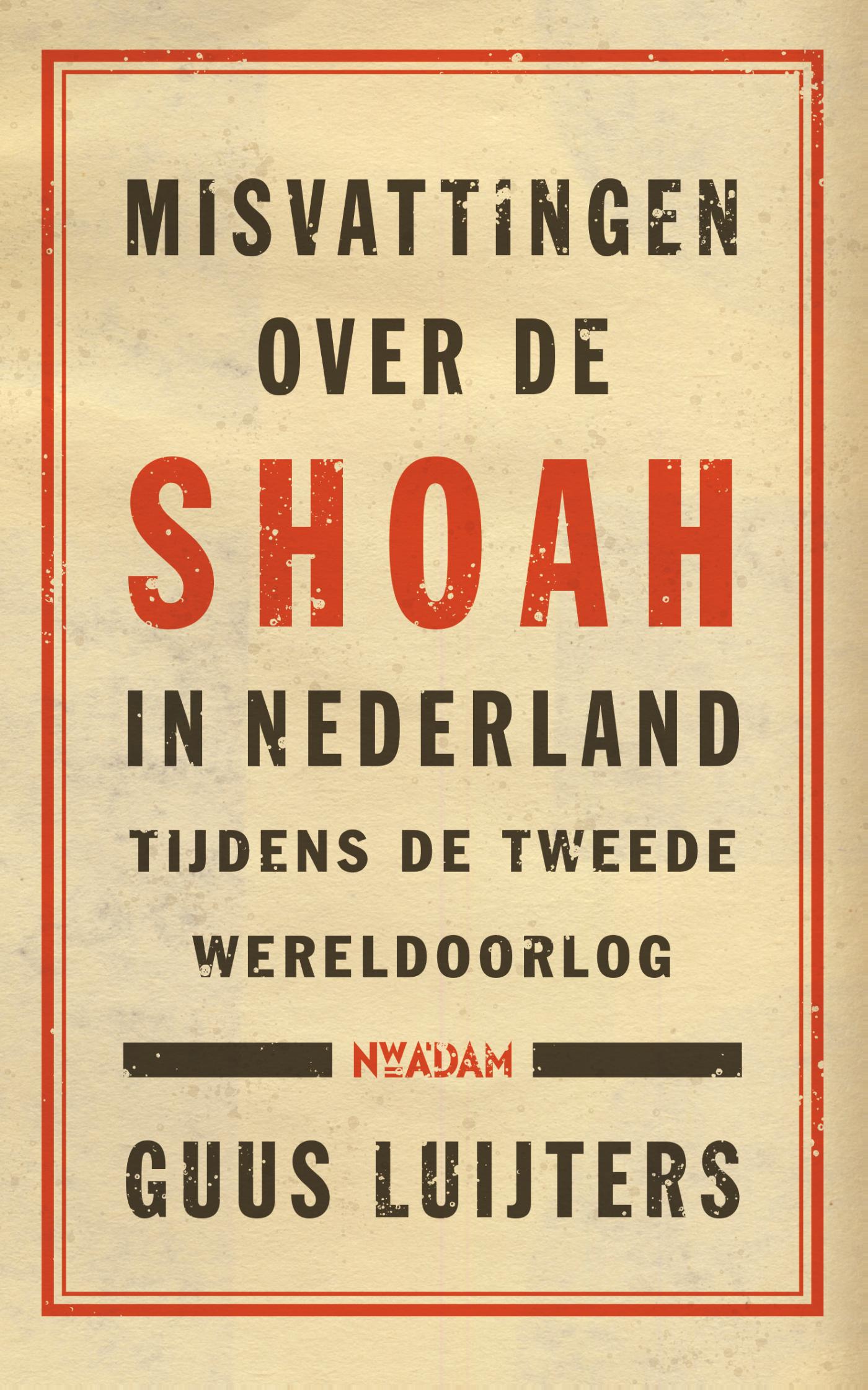 Omslag van Misvattingen over de Shoah in Nederland