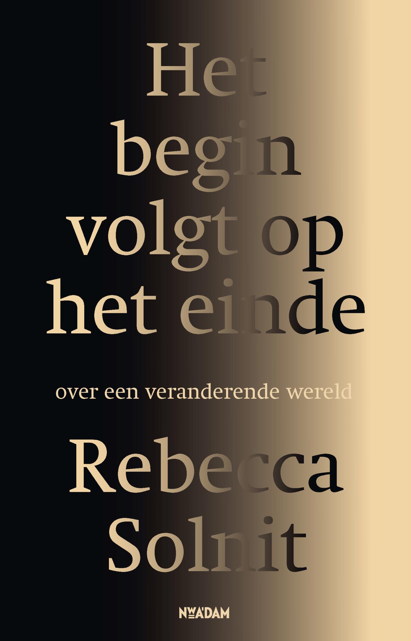 Omslag van Het begin volgt op het einde