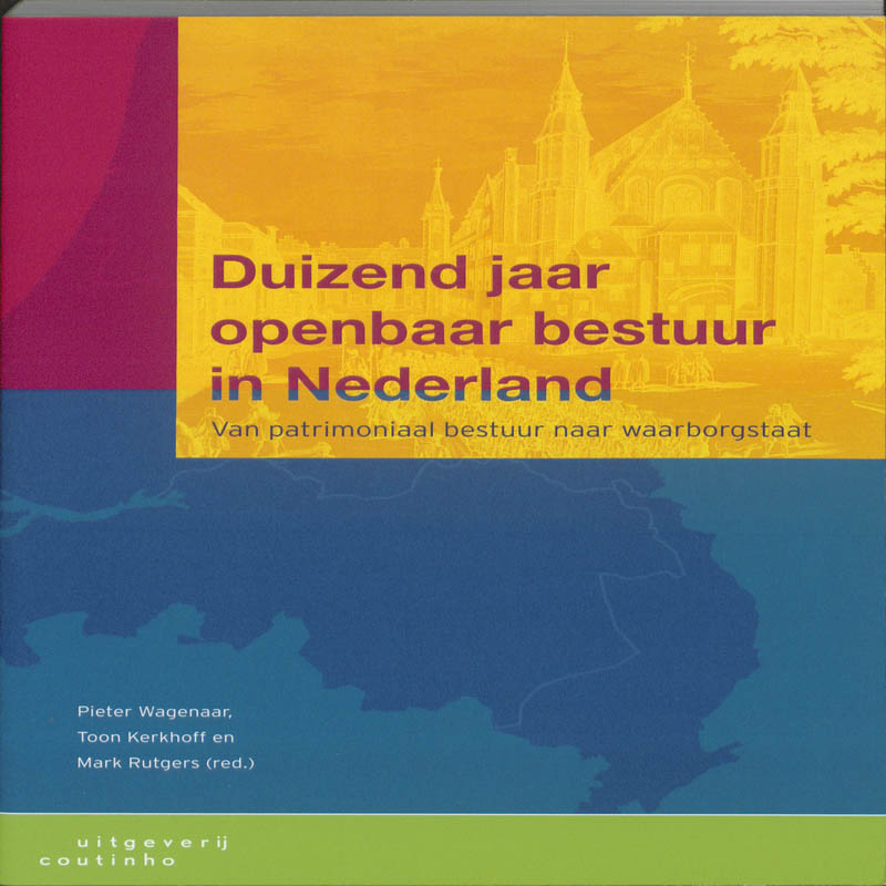Omslag van Duizend jaar openbaar bestuur in Nederland