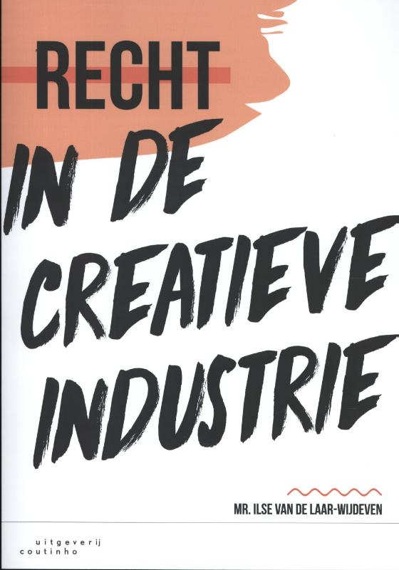 Omslag van Recht in de creatieve industrie