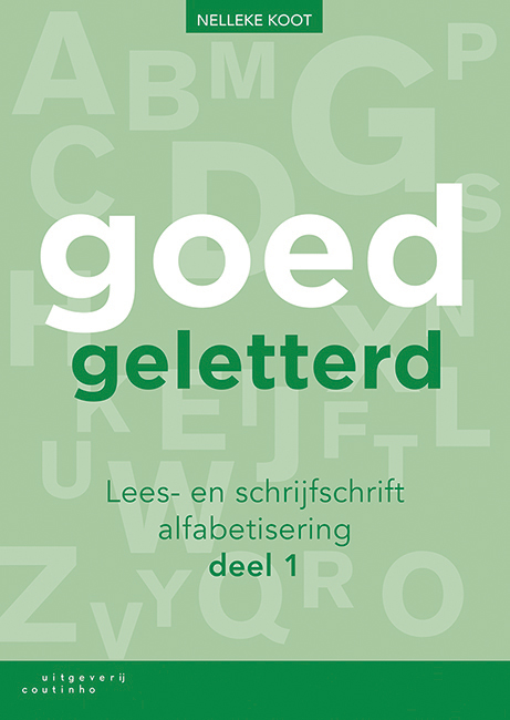 Omslag van Goedgeletterd - lees- en schrijfschrift alfabetisering - deel 1