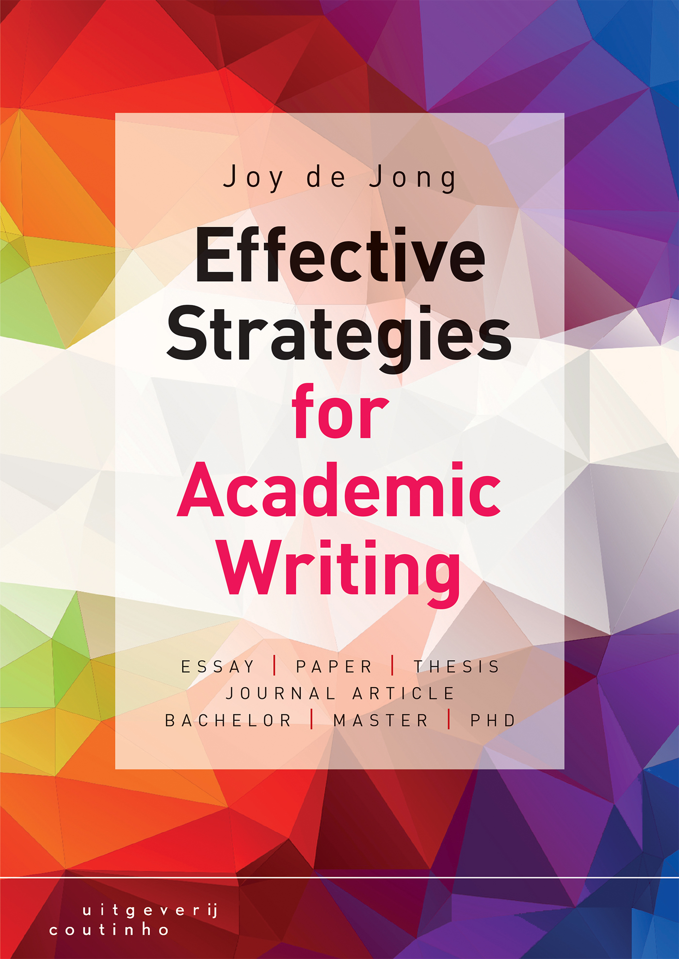 Omslag van Effective strategies for academic writing