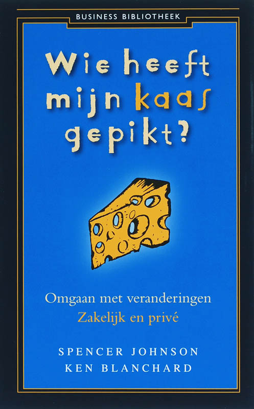 Omslag van Wie heeft mijn kaas gepikt?