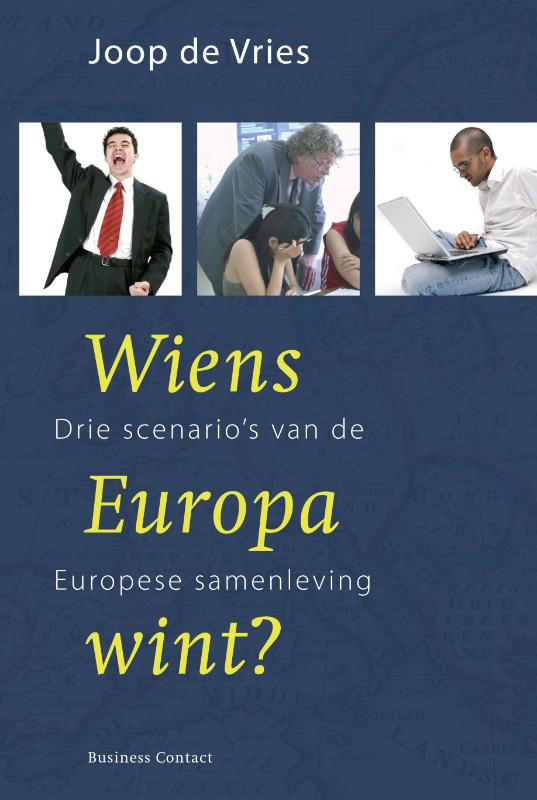 Omslag van Wiens Europa wint?