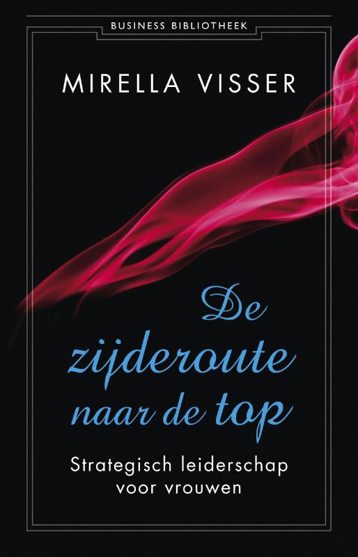 Omslag van De zijderoute naar de top