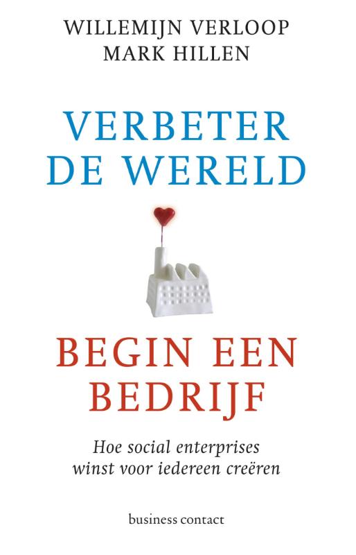 Omslag van Verbeter de wereld, begin een bedrijf