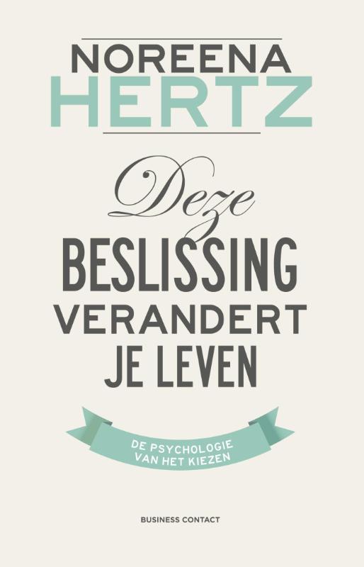 Omslag van Deze beslissing verandert je leven