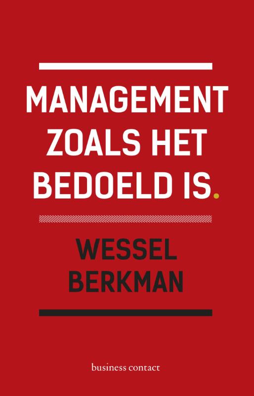 Omslag van Management zoals het bedoeld is