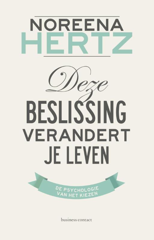 Omslag van Deze beslissing verandert je leven