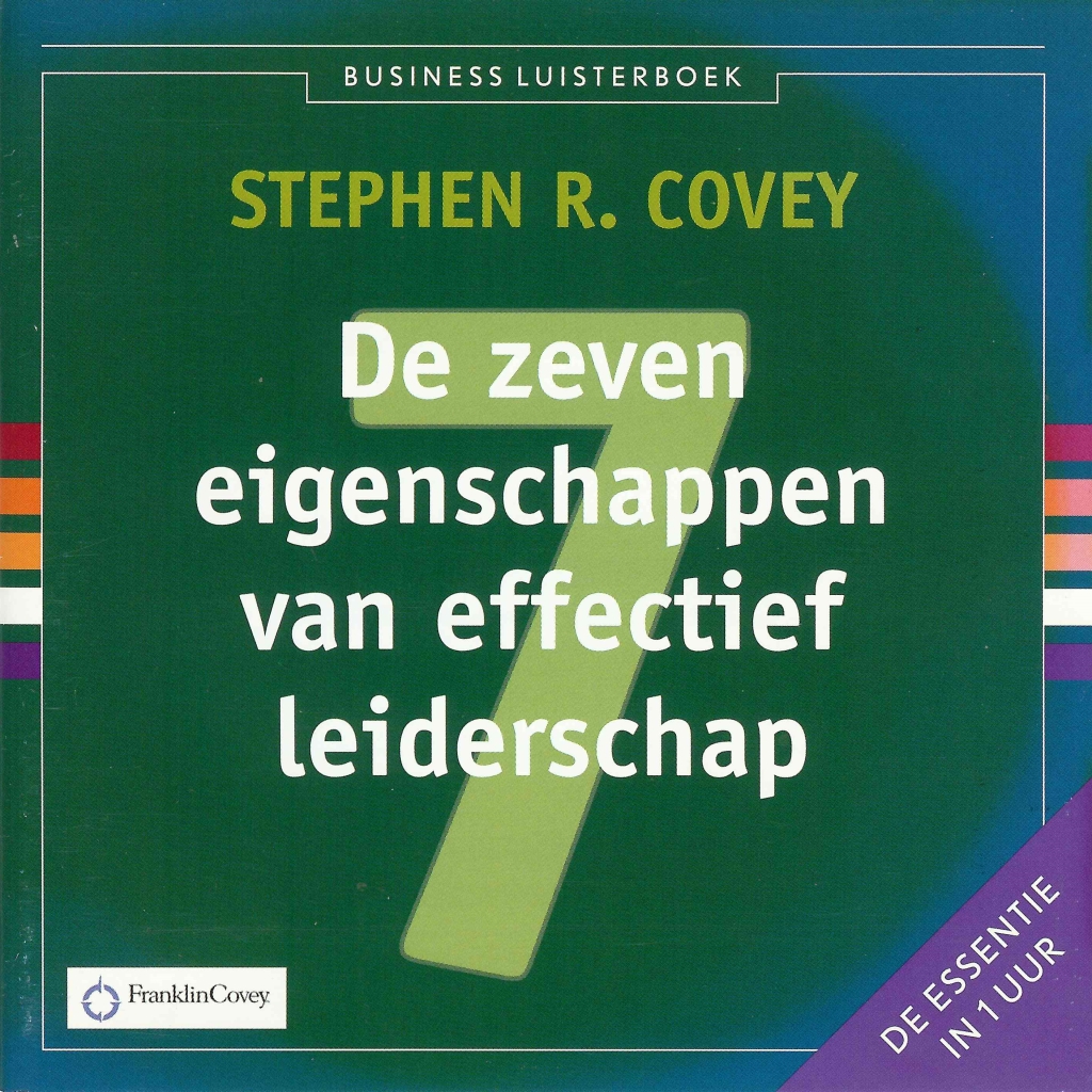 Omslag van De zeven eigenschappen van effectief leiderschap