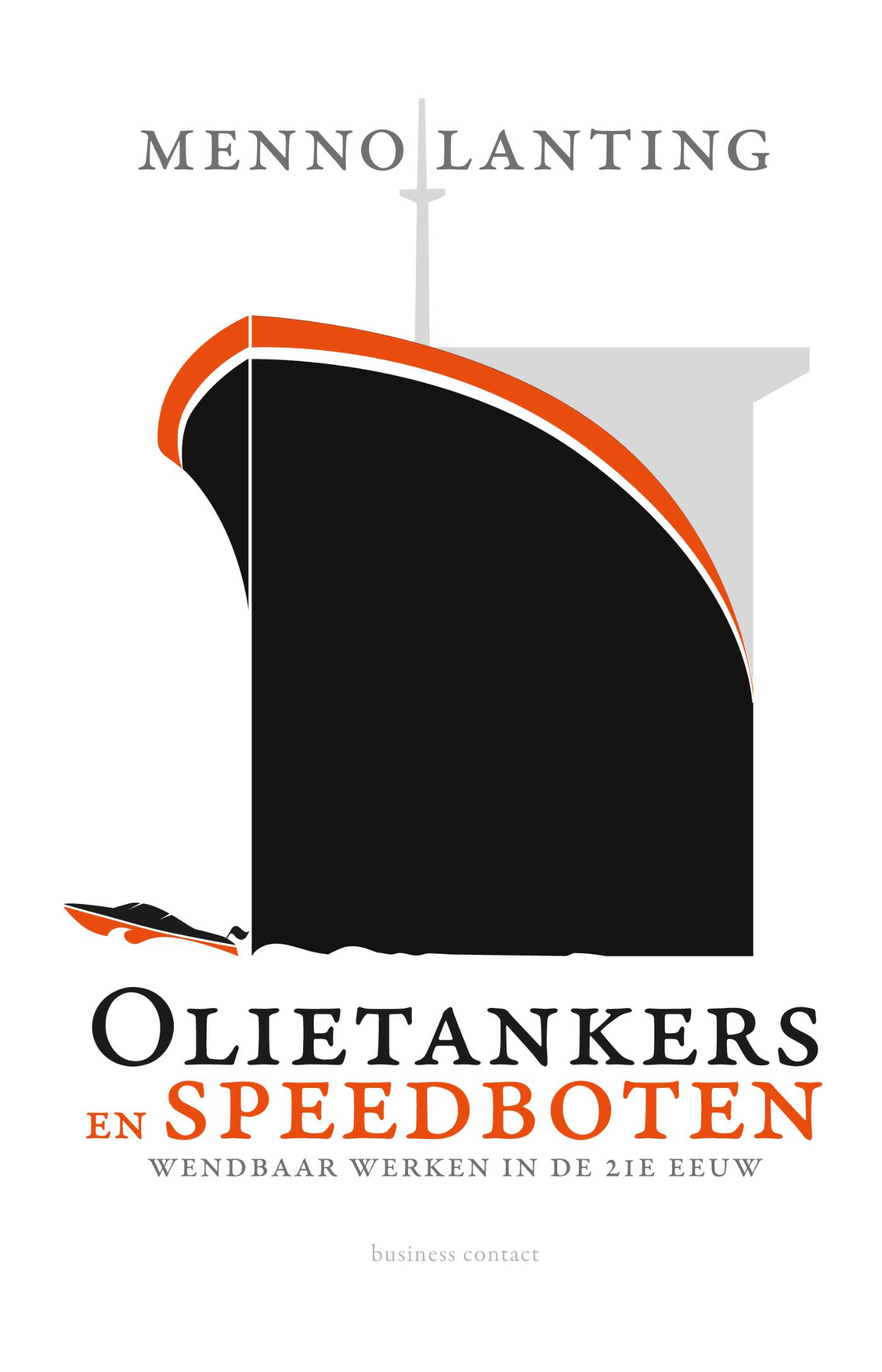 Omslag van Olietankers en speedboten
