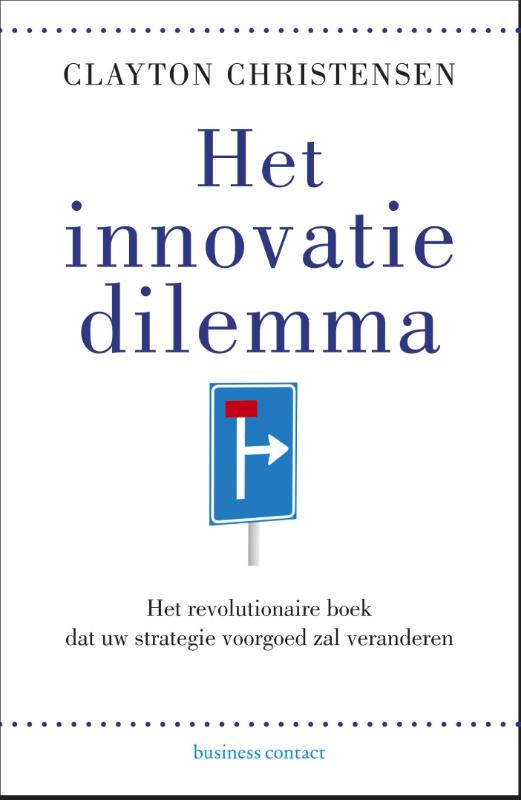 Omslag van Het innovatiedilemma