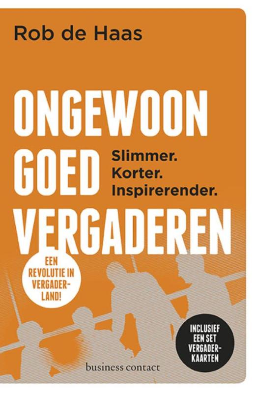 Omslag van Ongewoon goed vergaderen