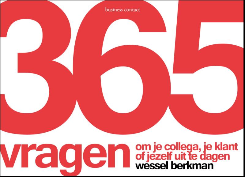 Omslag van 365 vragen om je collega, je klant of jezelf uit te dagen