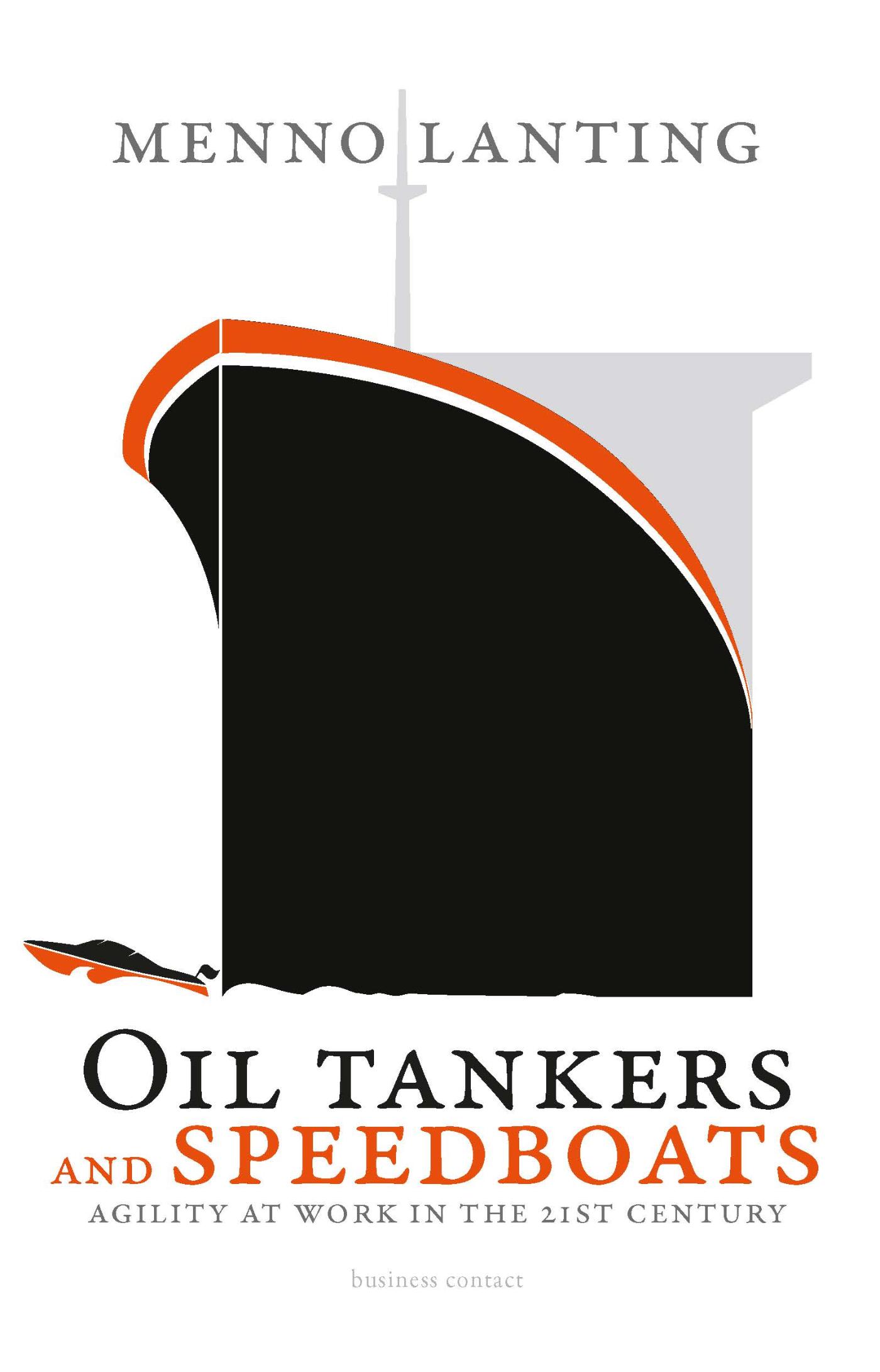 Omslag van Oil tankers and speedboats