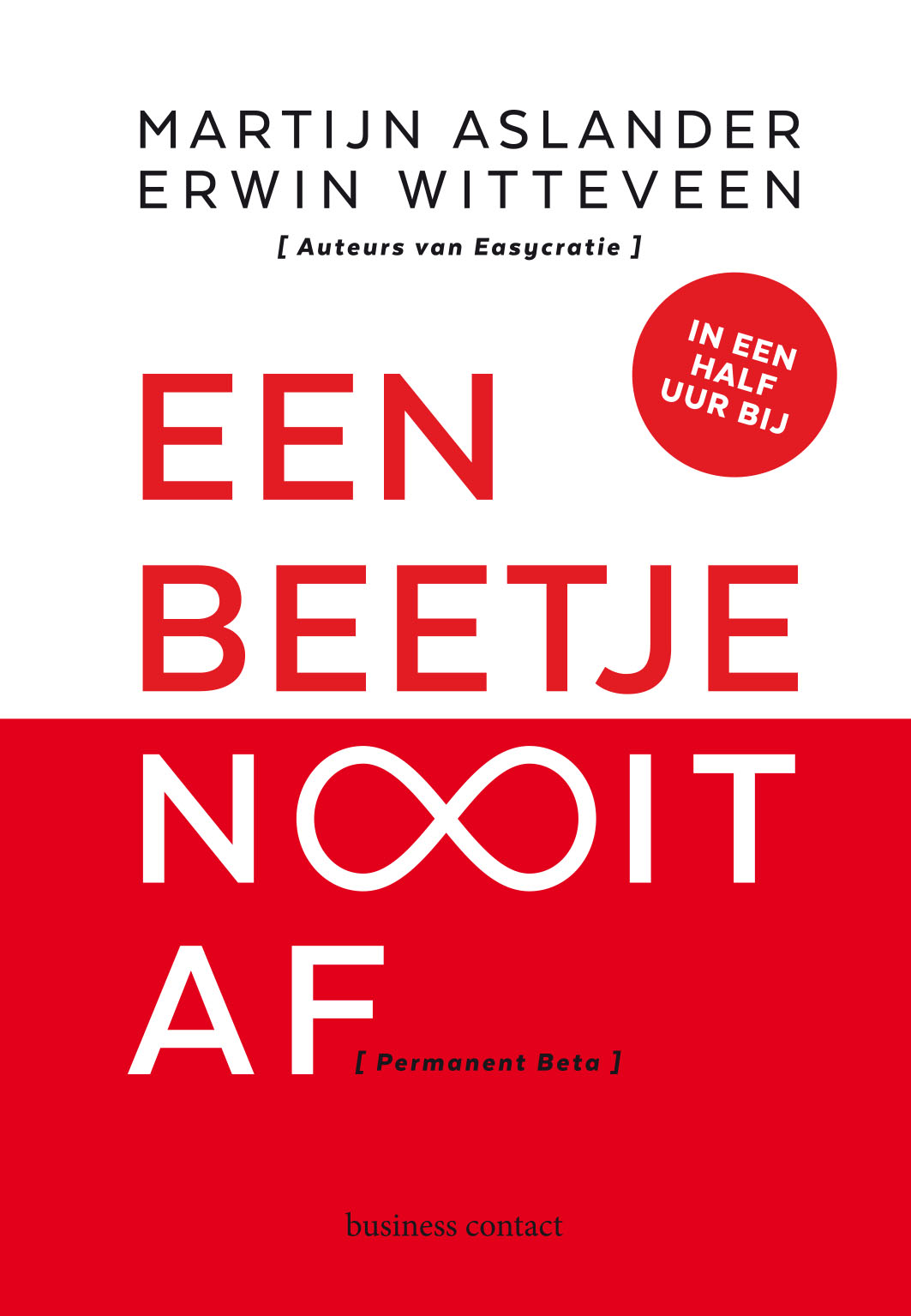 Omslag van Een beetje nooit af- 3 exemplaren. Ook los verkrijgbaar onder ISBN:9789047009702)