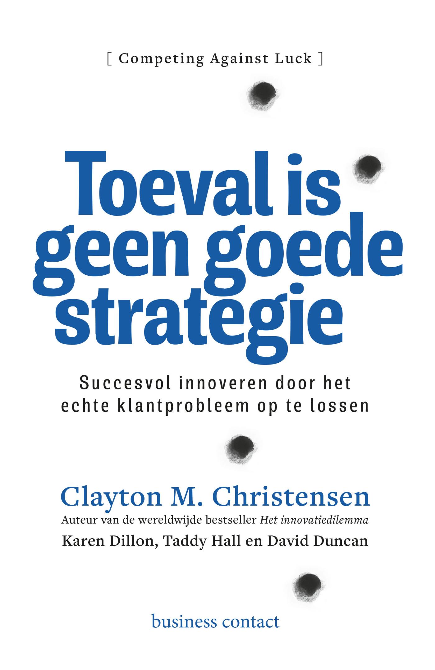 Omslag van Toeval is geen goede strategie
