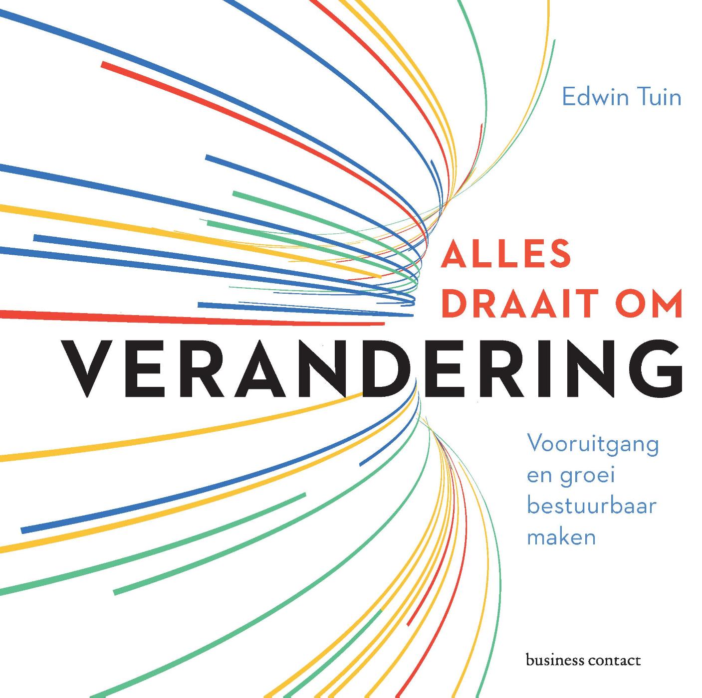 Omslag van Alles draait om verandering