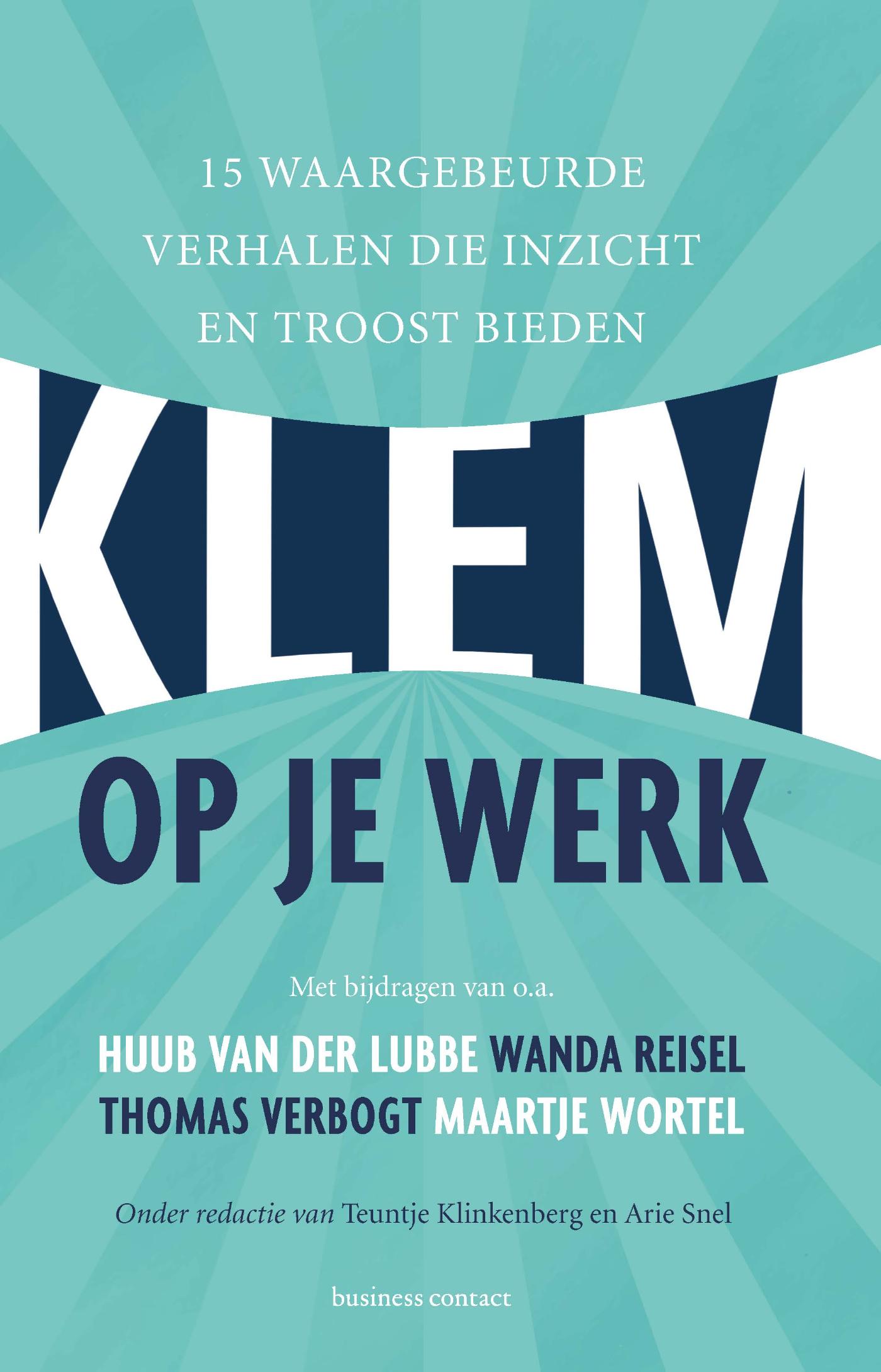Omslag van Klem op je werk