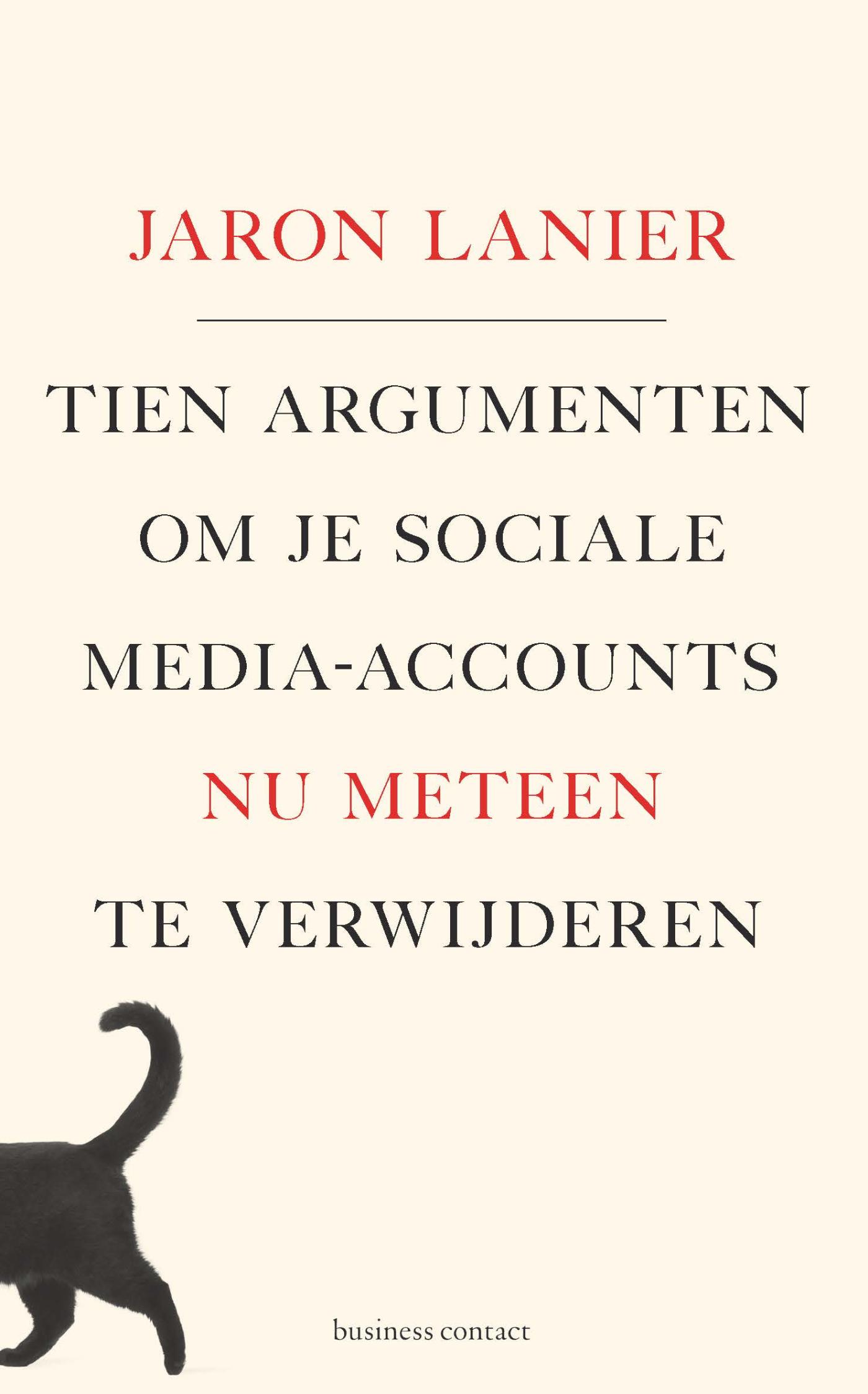 Omslag van Tien argumenten om je sociale media-accounts nu meteen te verwijderen