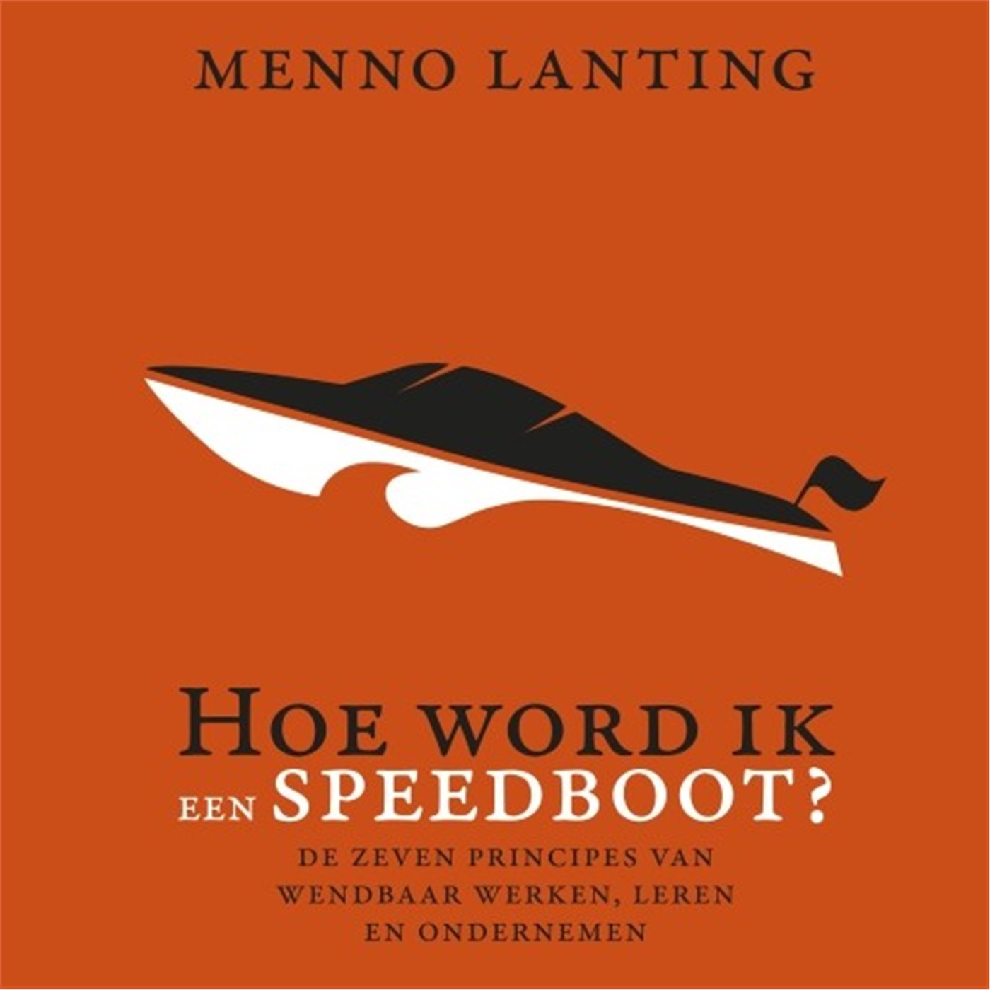 Omslag van Hoe word ik een speedboot?