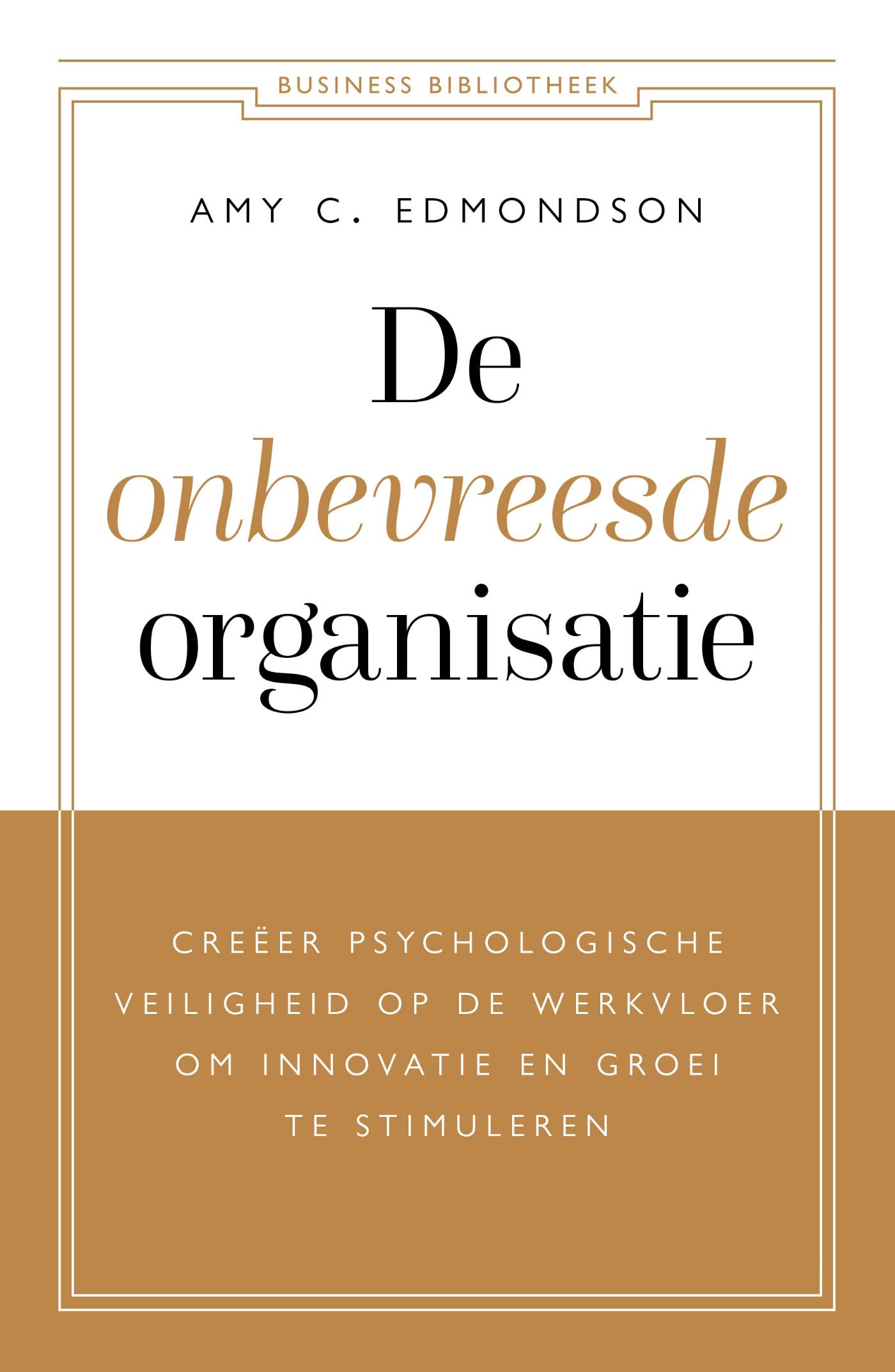 Omslag van De onbevreesde organisatie