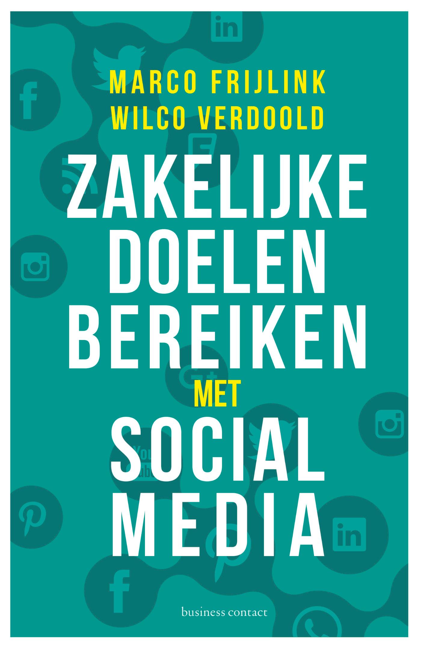 Omslag van Zakelijke doelen bereiken met sociale media