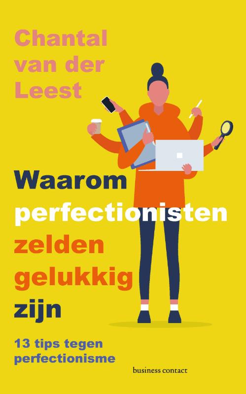 Omslag van Waarom perfectionisten zelden gelukkig zijn