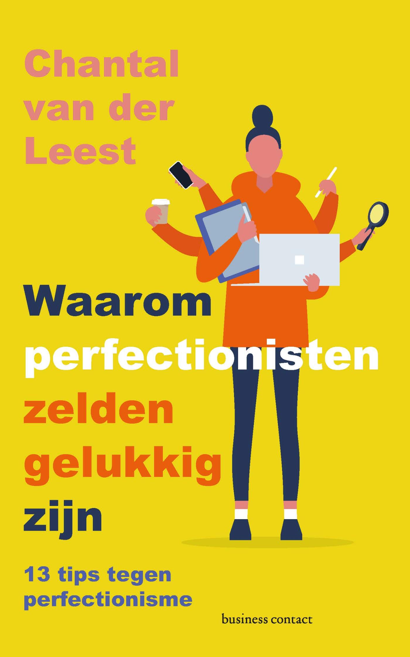 Omslag van Waarom perfectionisten zelden gelukkig zijn