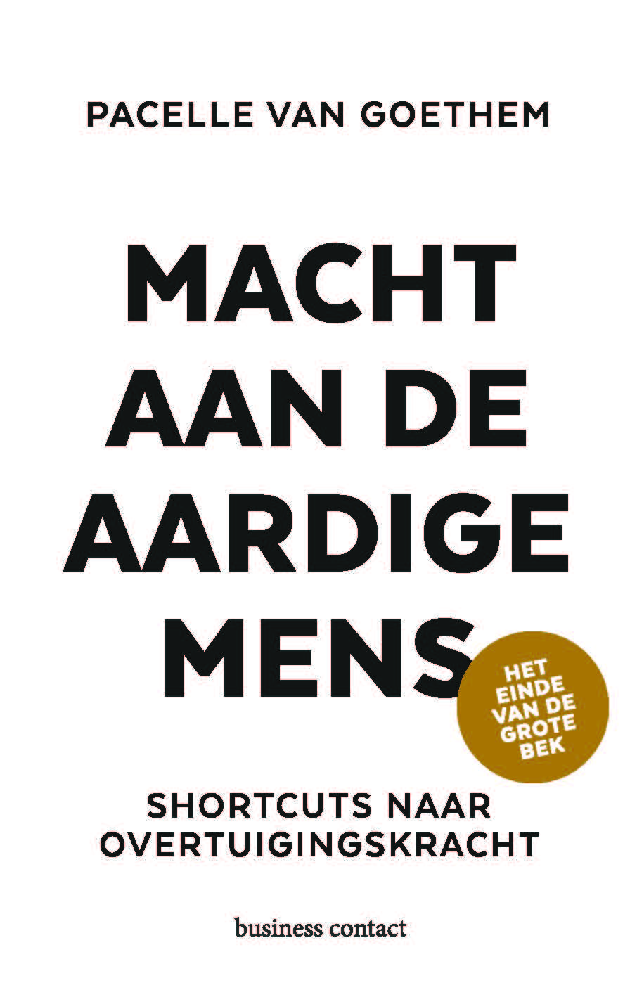 Omslag van Macht aan de aardige mens