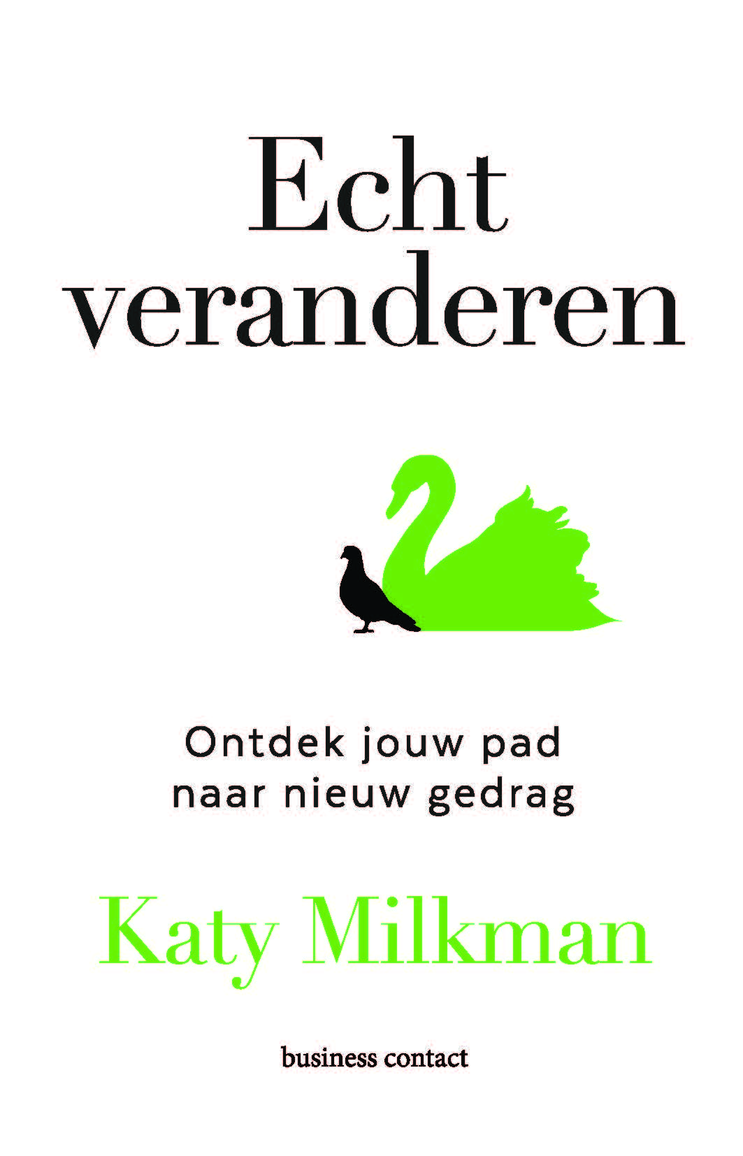 Omslag van Echt veranderen