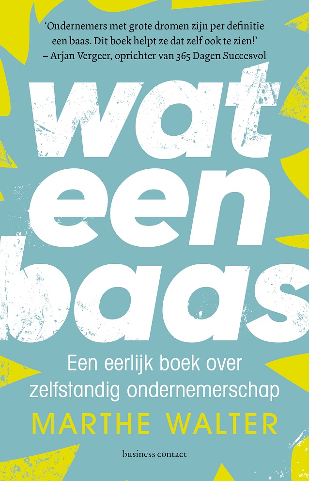 Omslag van Wat een baas