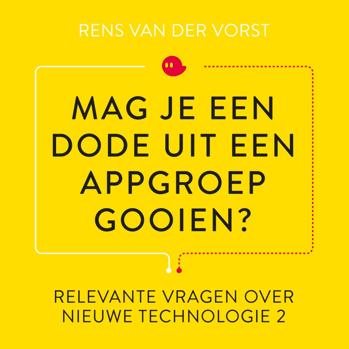 Omslag van Mag je een dode uit een appgroep gooien?