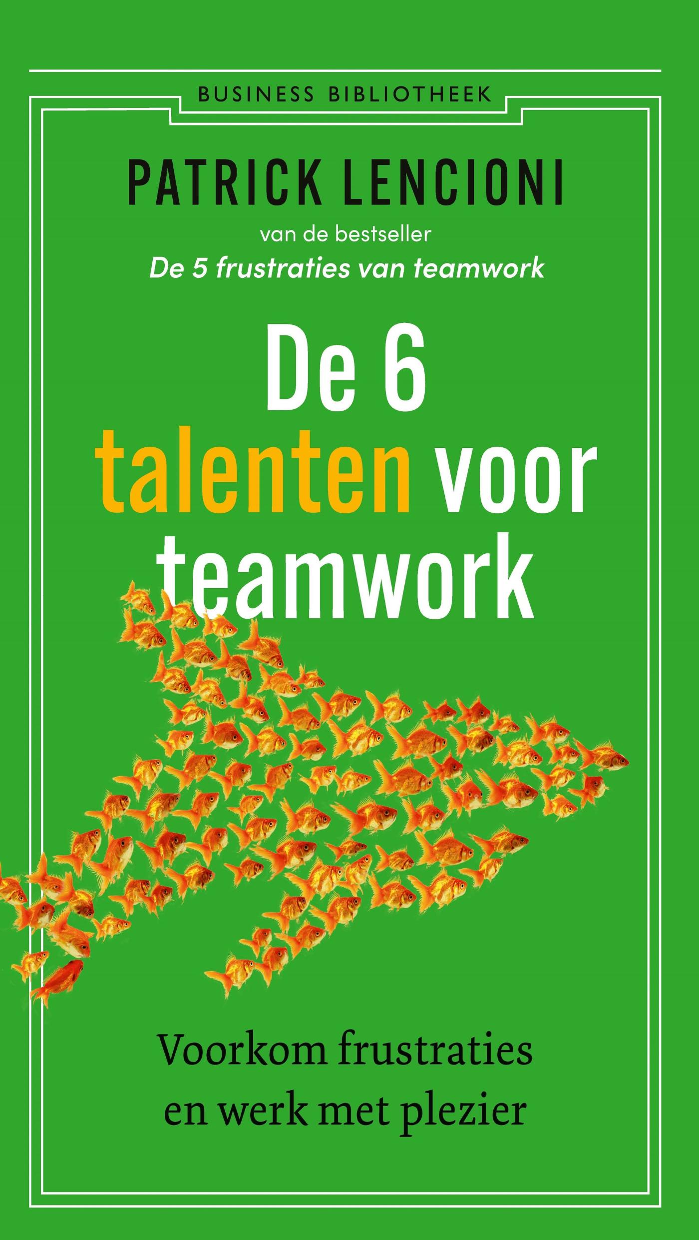 Omslag van De 6 talenten voor teamwork
