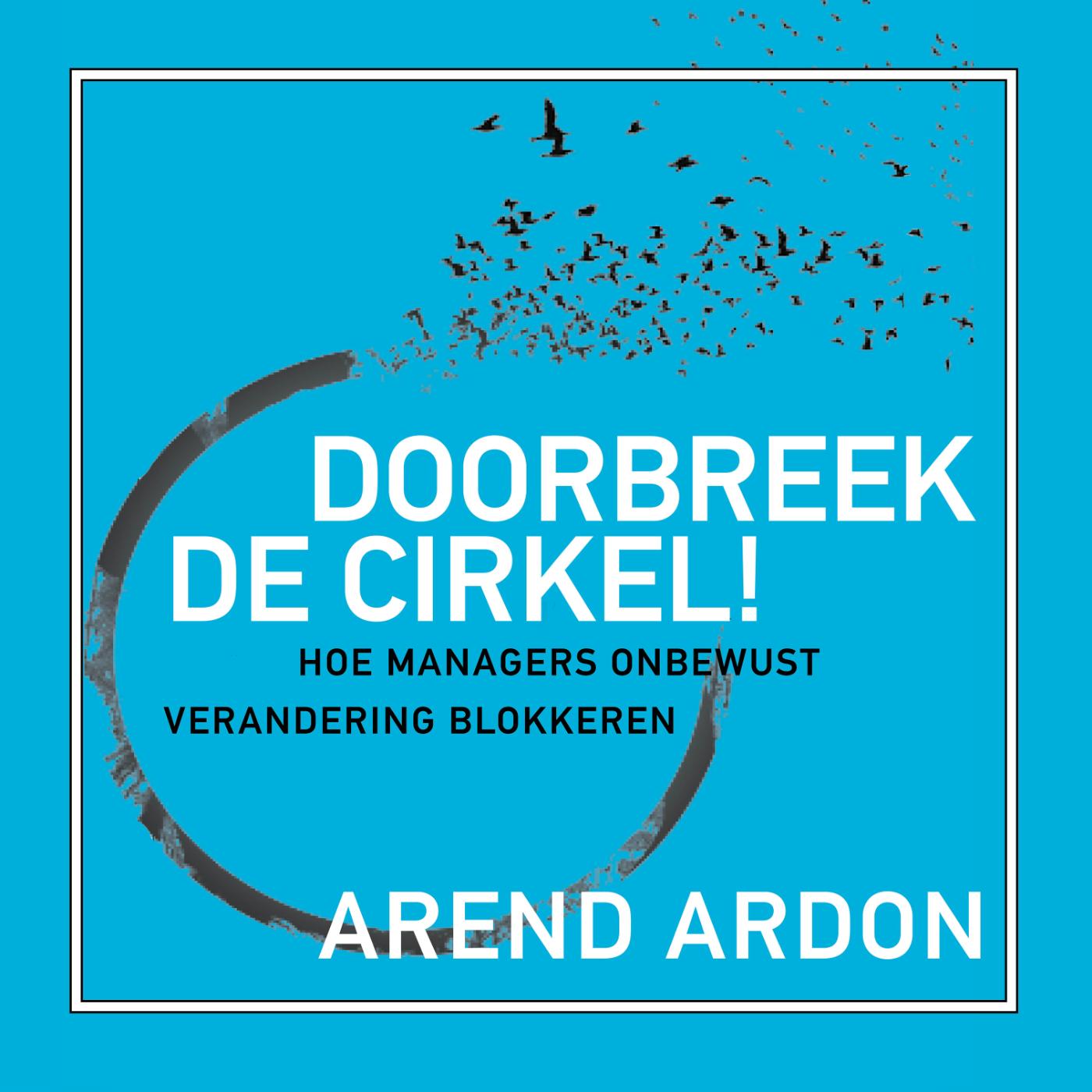 Omslag van Doorbreek de cirkel!