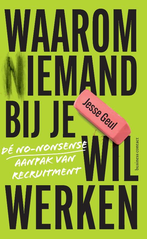 Omslag van Waarom (n)iemand bij je wil werken