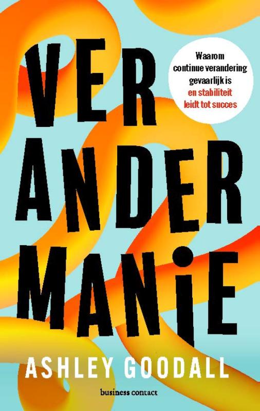 Omslag van Verandermanie