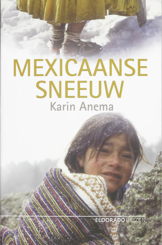 Omslag van Mexicaanse sneeuw