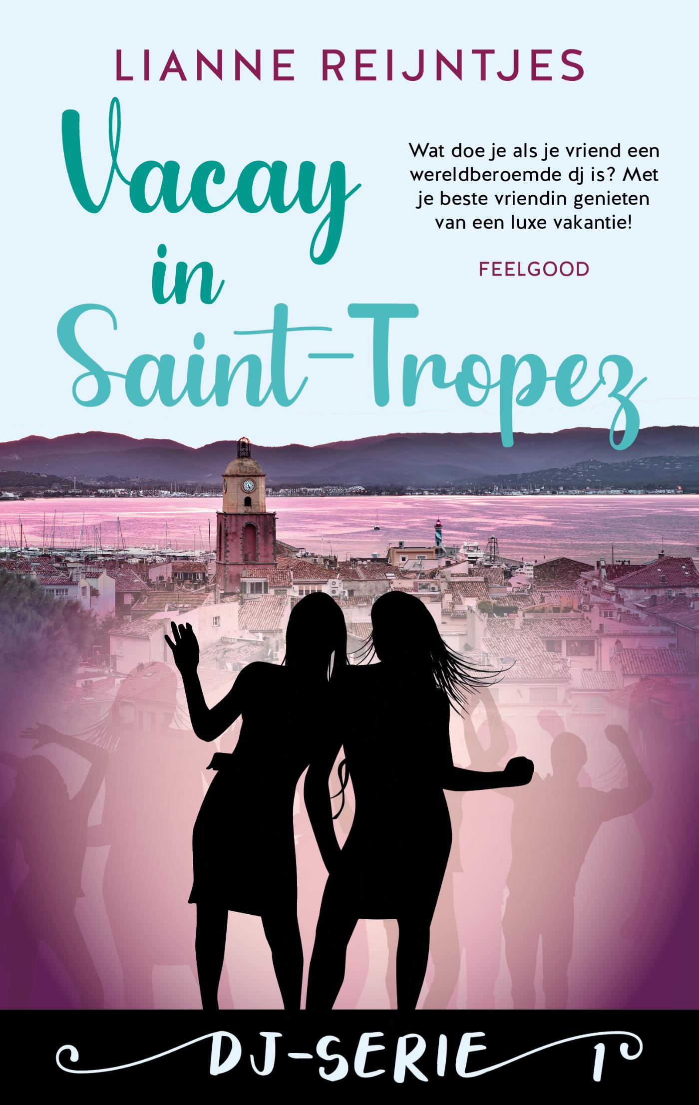 Omslag van Vacay in Saint Tropez