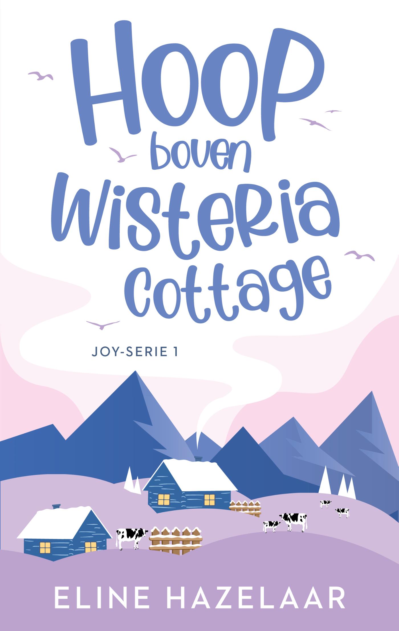 Omslag van Hoop boven Wisteria cottage