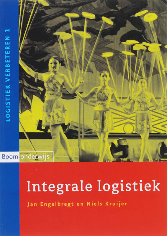 Omslag van Integrale logistiek